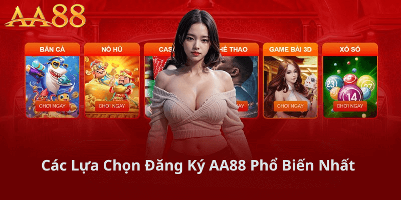 Các Lựa Chọn AA88 Phổ Biến Nhất