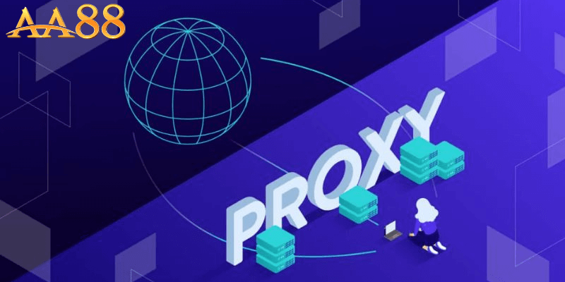Sử Dụng Proxy – Giải Pháp Tiết Kiệm Nhưng Cần Chọn Lựa Cẩn Thận